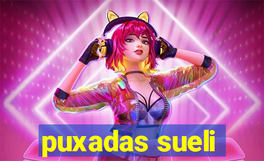 puxadas sueli